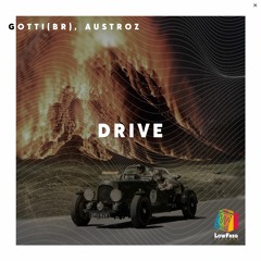 GOTTI, Austroz - Drive (Extended Mix)