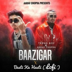 Baazigar X Basti Ka Hasti MP3 Song by Mr Hk: A Hindi Song That Will Touch Your Heart and Soul