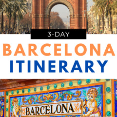 How to Plan the Perfect Ultimate 3-Day Barcelona Itinerary