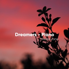 Dreamers - Piano