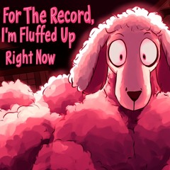 Fluffed Up Vol 1. (Klaus Incognito)