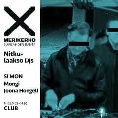 Merikerho: Club Nitkulaakso DJ's - Joona Hongell, set 1/5, 25.9.2020 (vinyl-only)