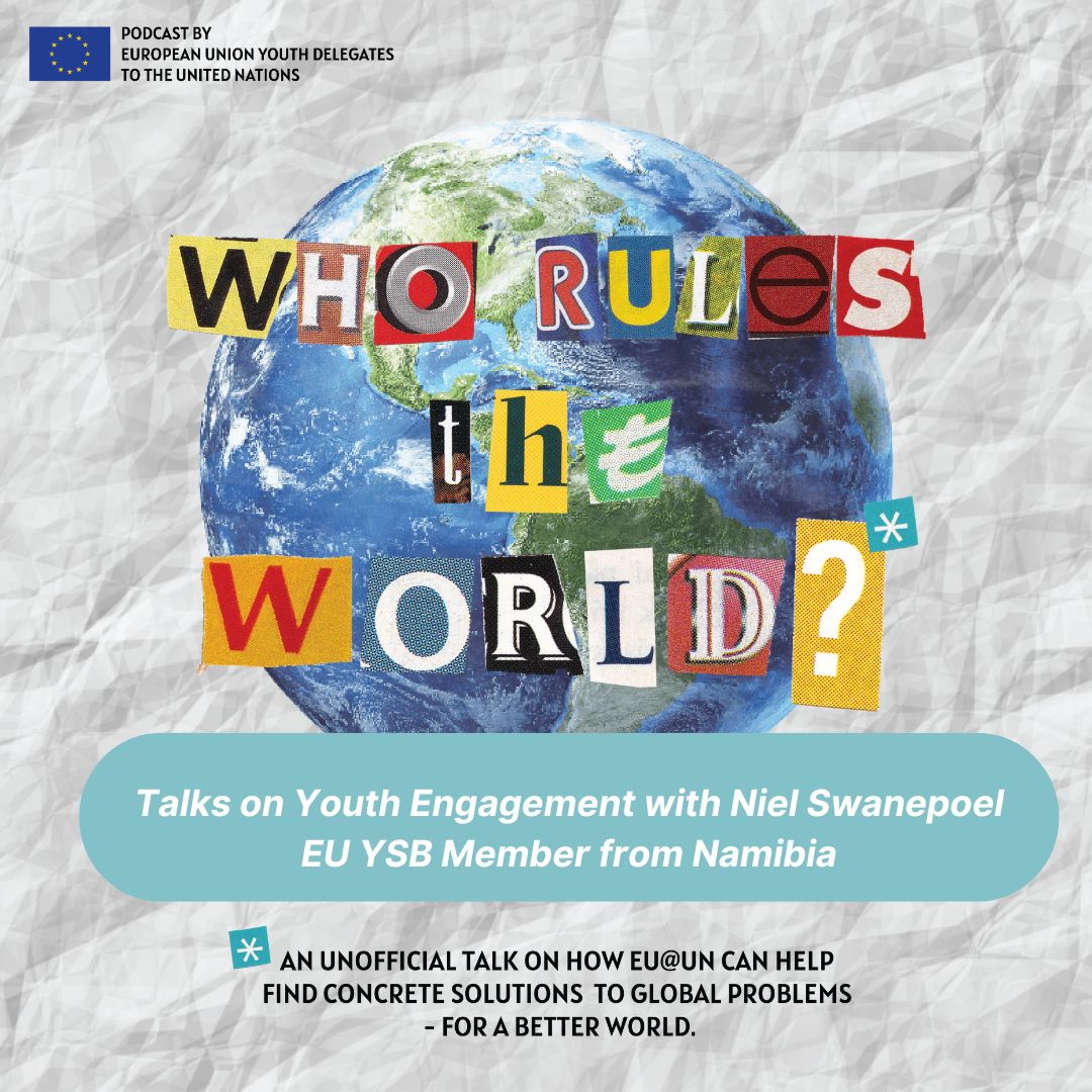 Episode 31 - Talks on Youth Engagement with Niel Swanepoel,  EU YSB Member from Namibia episode artwork