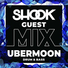 Shook Crew Guest Mix #013 - Ubermoon