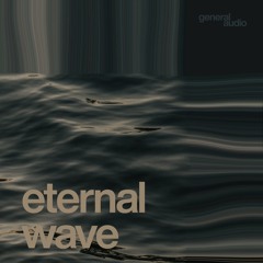 eternal wave