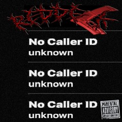 No Caller ID