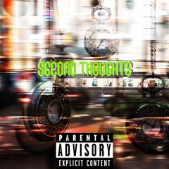 Second Thoughts (Prod Enzetti)