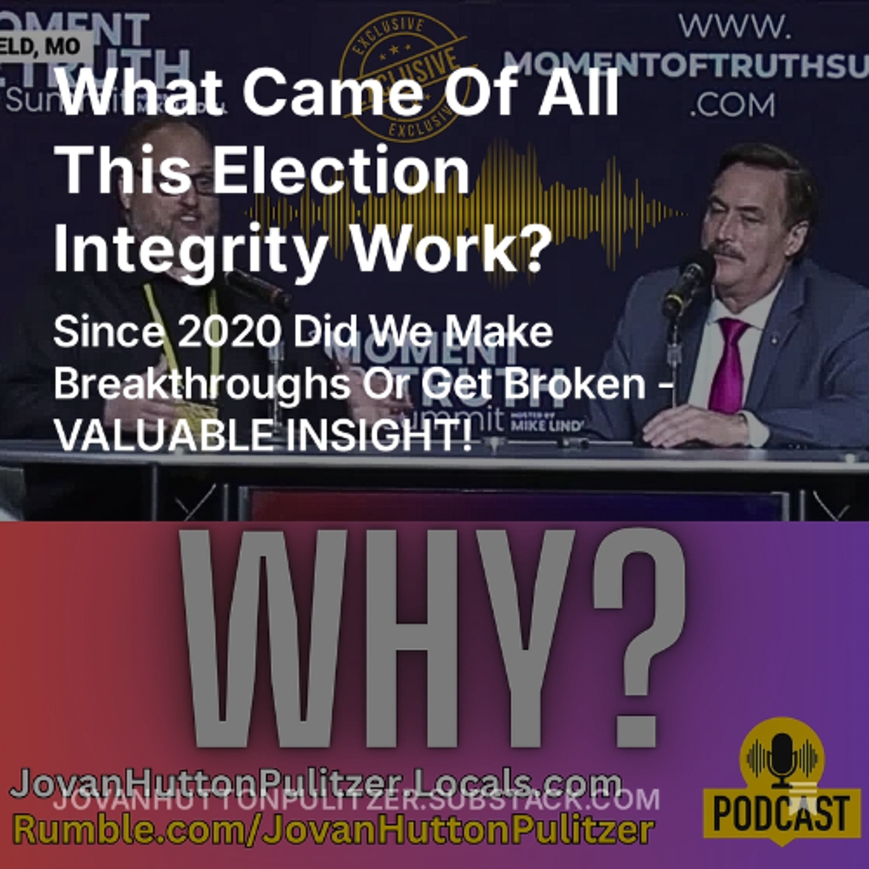 Will Anything EVER Come Of All The Election Integrity Work?