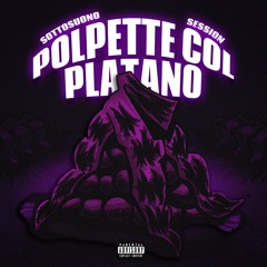 RAGELESS X POLPETTE COL PLATANO (ft. PEPE26IS)