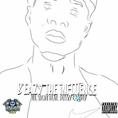 All Night (Ft. Donny Cold)