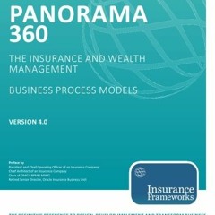 @[ Panorama 360 Insurance and Wealth Management Business Process Models, The definitive referen