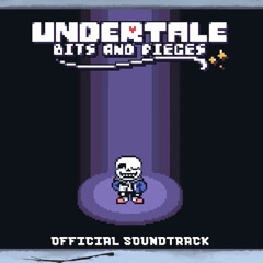 [Archive] sans. - Undertale Bits and Pieces
