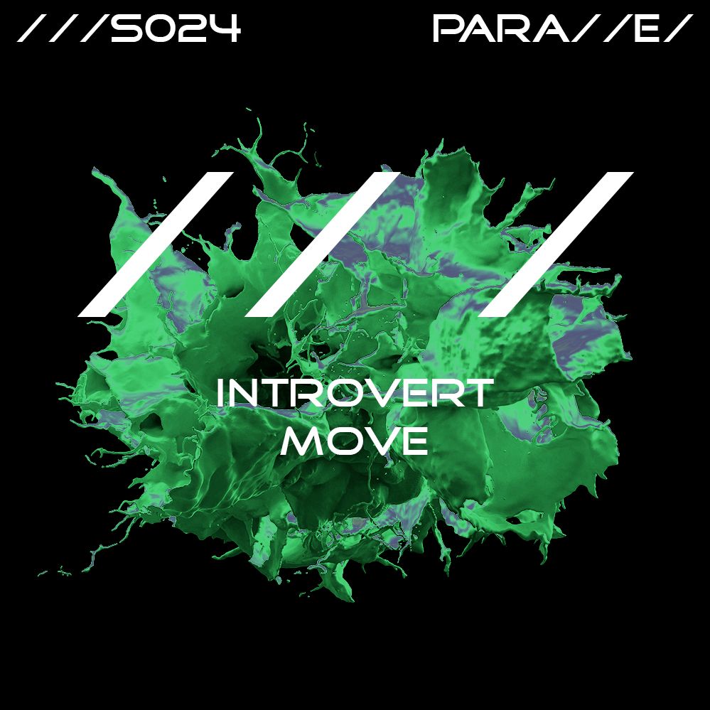 Introvert – Move [///S024]