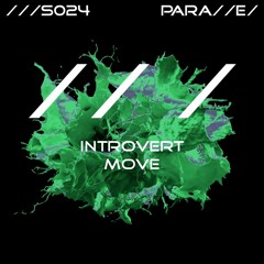 Introvert - Move [///S024]