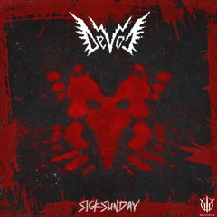 [SickSunday] Sick Events pres. DEVOC