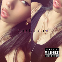 Better (prod. Chillnrelax)