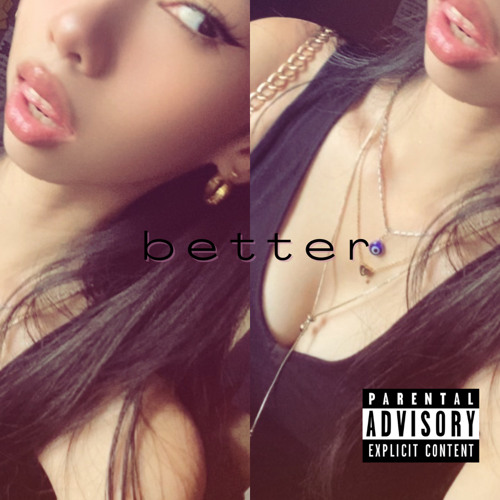 Better (prod. Chillnrelax)