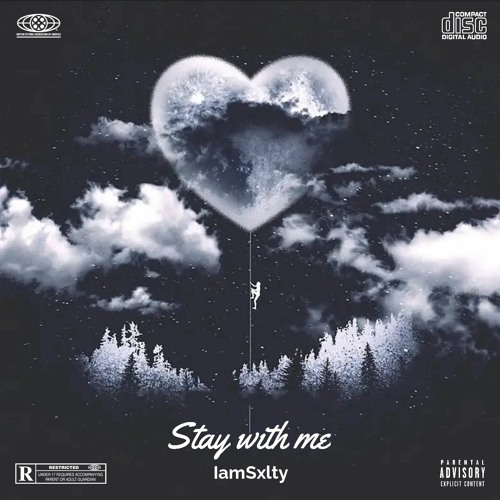 Stay with me