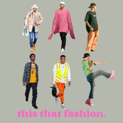 this that fashion.  (prod. by okaywarren)