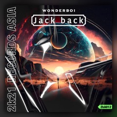 Wonderboi - Jack Back (Original Mix)