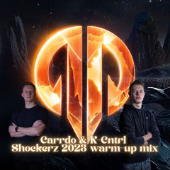 Shockerz 2023 'Reflected Reality' Warm-Up Mix | By K-Cntrl & Carrdo