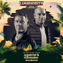 Gabriel & Dresden - Luminosity Beach Festival 2020 - Broadcast