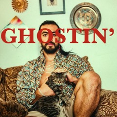 Ghostin'