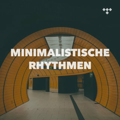 Minimalistische Rhythmen