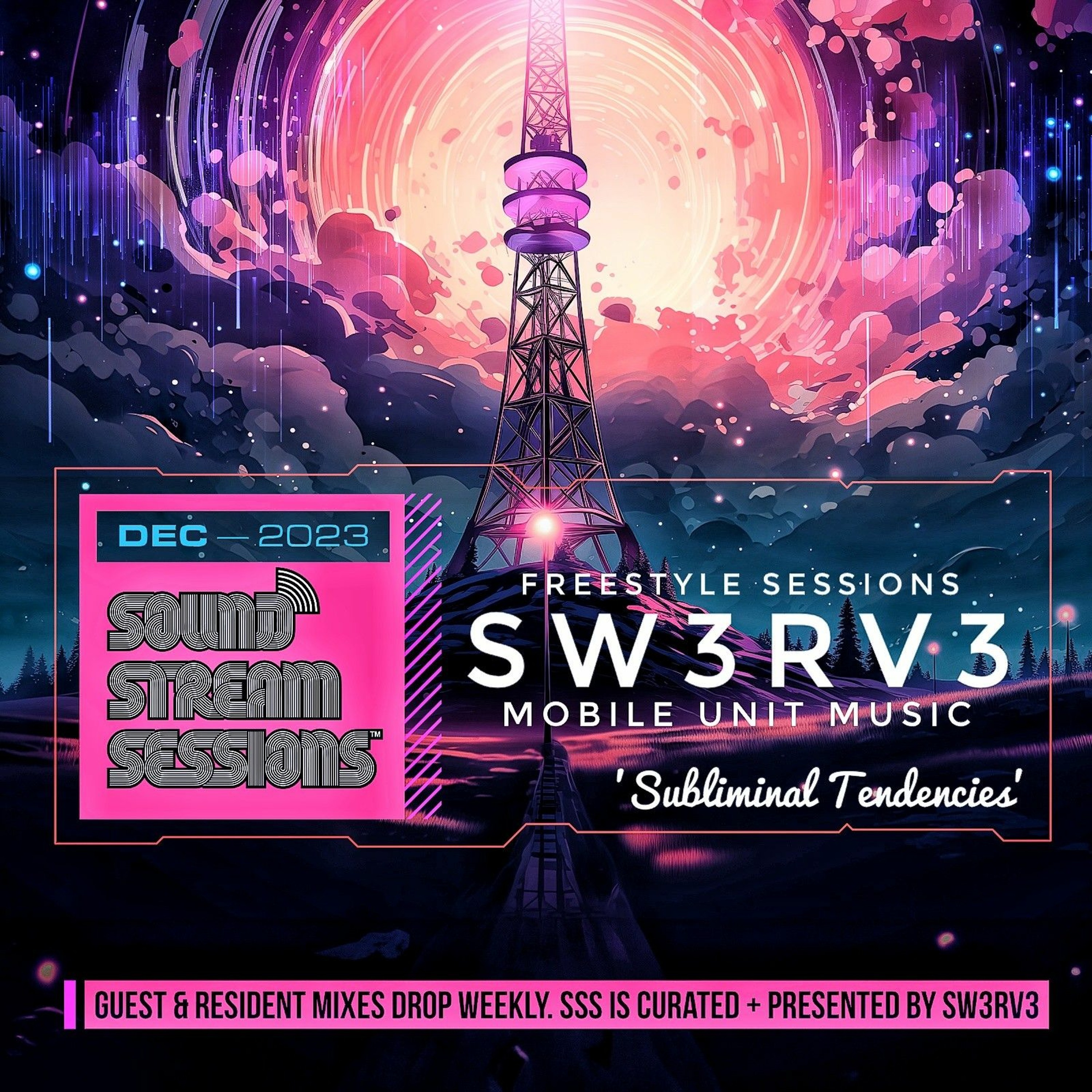 Freestyle Sessions 'Subliminal Tendencies' (Sw3rv3 - Mobile Unit Music) Drum and Bass Mix episode artwork