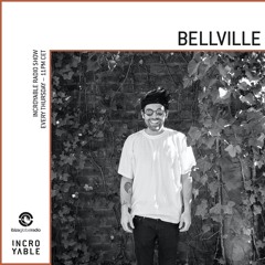 Bellville is Incroyable - Ibiza Global Radio