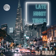 Late Night Tunes Mix