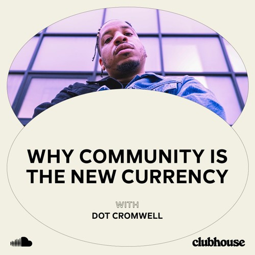 Why Community is the New Currency