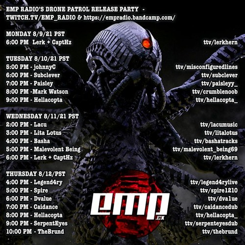 Stream Mix for EMP Radio 8/12/21 - Hellacopta Drone Patrol EP release party  by SerpentEyes | Listen online for free on SoundCloud