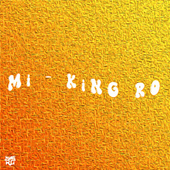 Mi (Mamasita) - KiNG RO