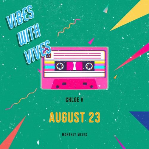 Vibes with Vives August23