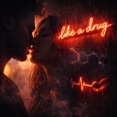 ❤️Like a Drug