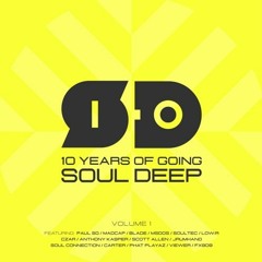 Resilience - Out now on 10 Years of Going Soul Deep Volume One