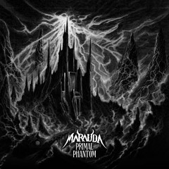 MARAUDA - PRIMAL PHANTOM EP