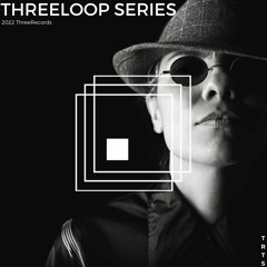 ThreeLoop Series 2022