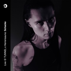 Schacke @ TUNNEL x Herrensauna - Feb 22 2025
