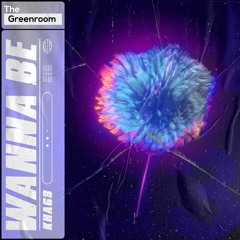 KHAG3 - Wanna Be | The Greenroom