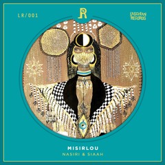 Nasiri & SIAAH - Misirlou (original mix) LR001