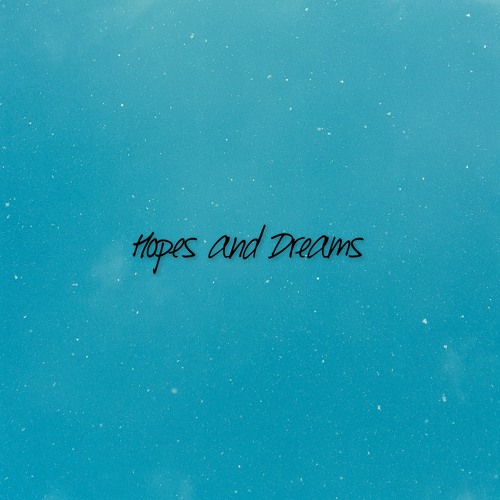 Stream Hopes and Dreams by Dtrue/真 Listen online for free on SoundCloud