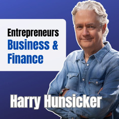 Harry Hunsicker joins Dallas' Henry Harrison on "Entrepreneurs, Business, and Finance"