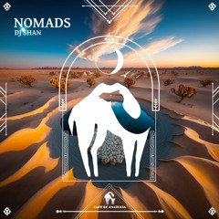 DJ Shan - Nomads (Cafe De Anatolia)