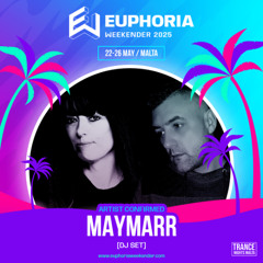 MayMarr live at Euphoria Weekender 2025 - Sat 24th May - Phoenix Club Malta