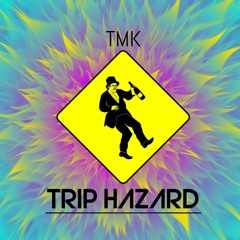 Trip Hazard (HardTek RO)