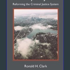 ebook read pdf ⚡ Roadways to Justice: Reforming the Criminal Justice System     Paperback – May 3,