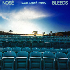 NoseBleeds