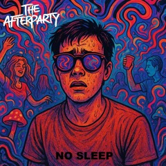 NO SLEEP
